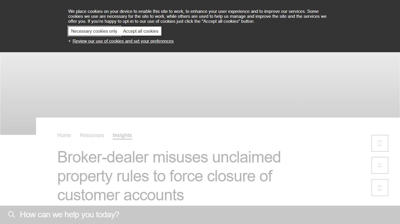 Broker-dealer misuses unclaimed property rules to force closure of customer accounts